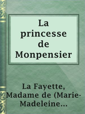 cover image of La princesse de Monpensier